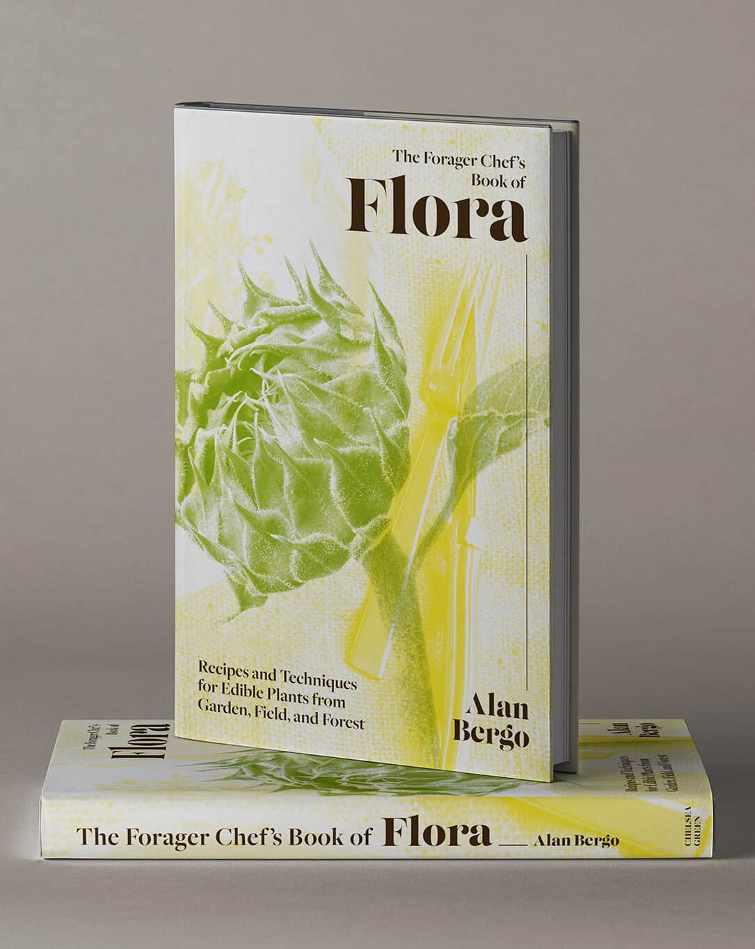 the forager chefs book of flora by Chef Alan Bergo