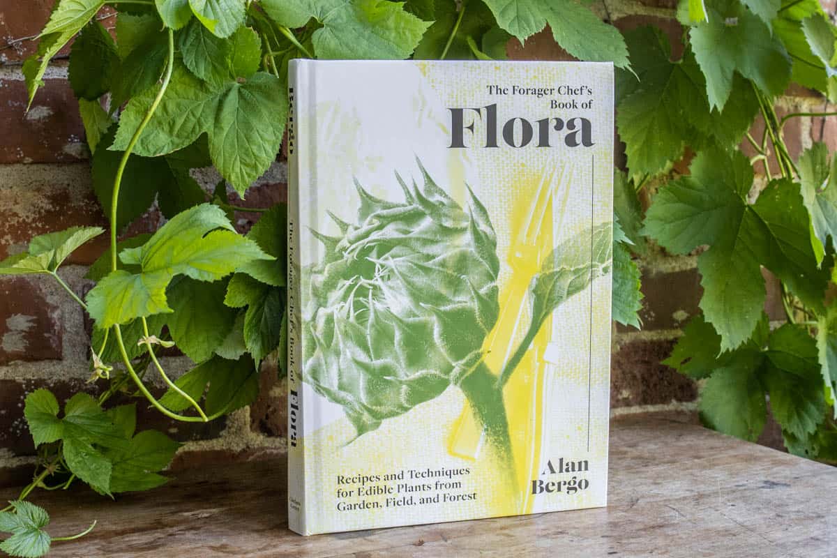 the forager chefs book of flora by chef alan bergo