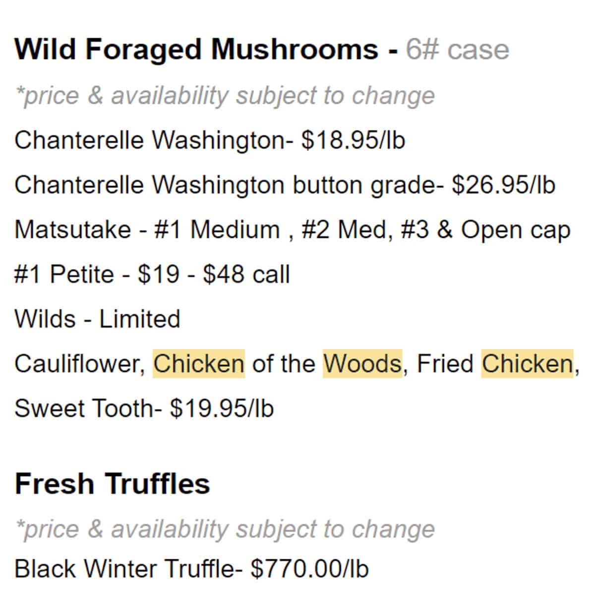 A price list of wild mushrooms including chicken of the woods.